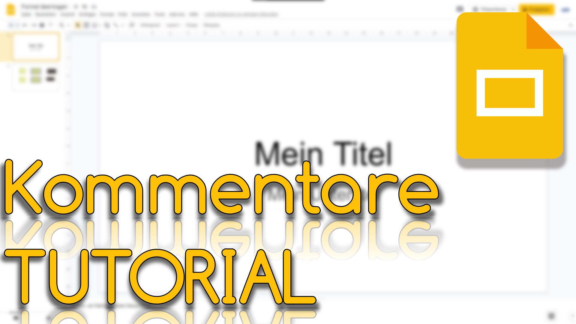 Kommentare in Google Slides (Video Thumbnail!)