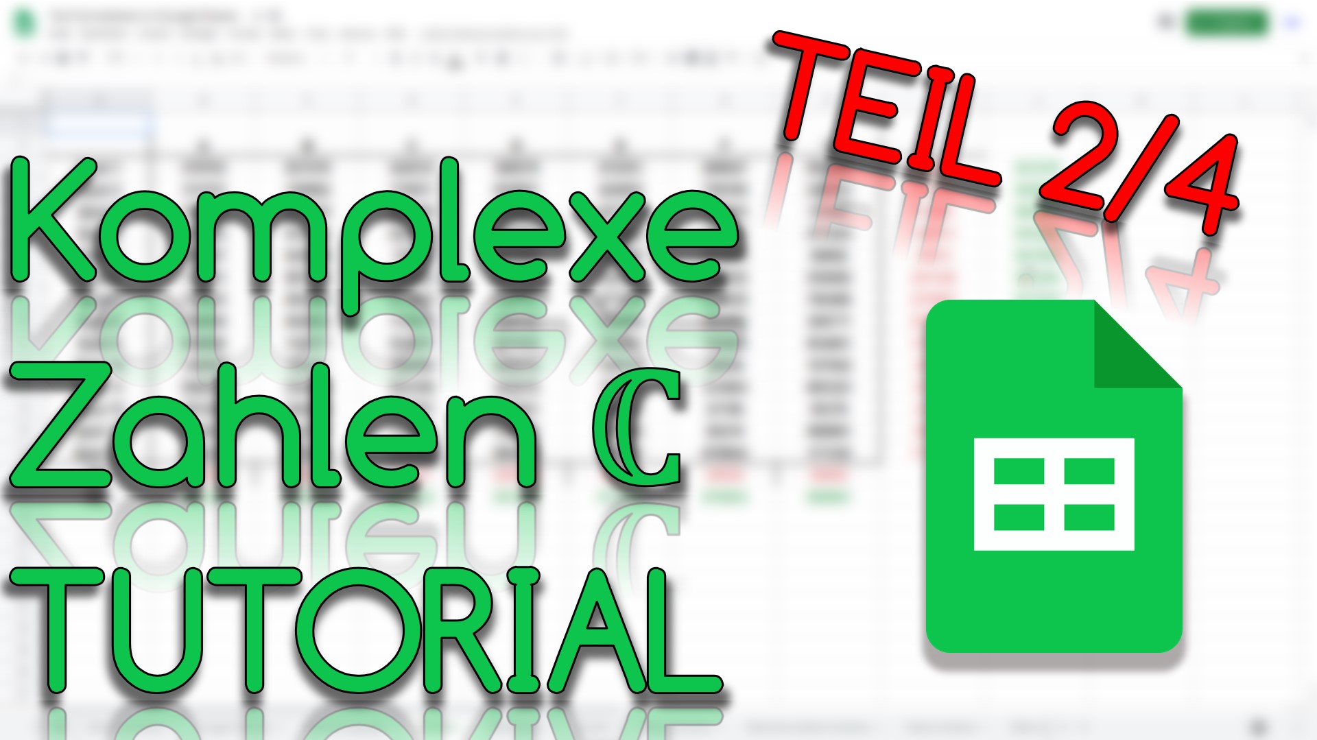 Komplexe Zahlen in Google Sheets (Teil II) (Video Thumbnail!)