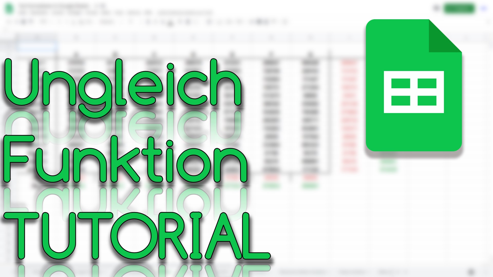 Ungleich Funktion in Google Sheets (Video Thumbnail!)