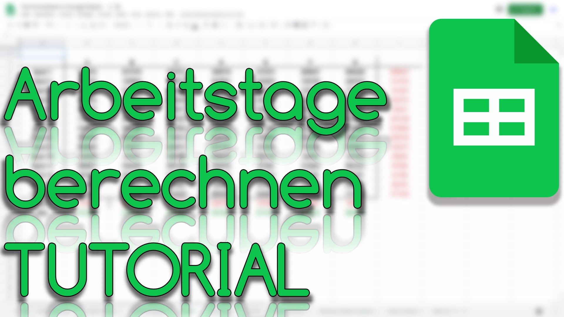 Arbeitstage berechnen in Google Sheets (Video Thumbnail!)