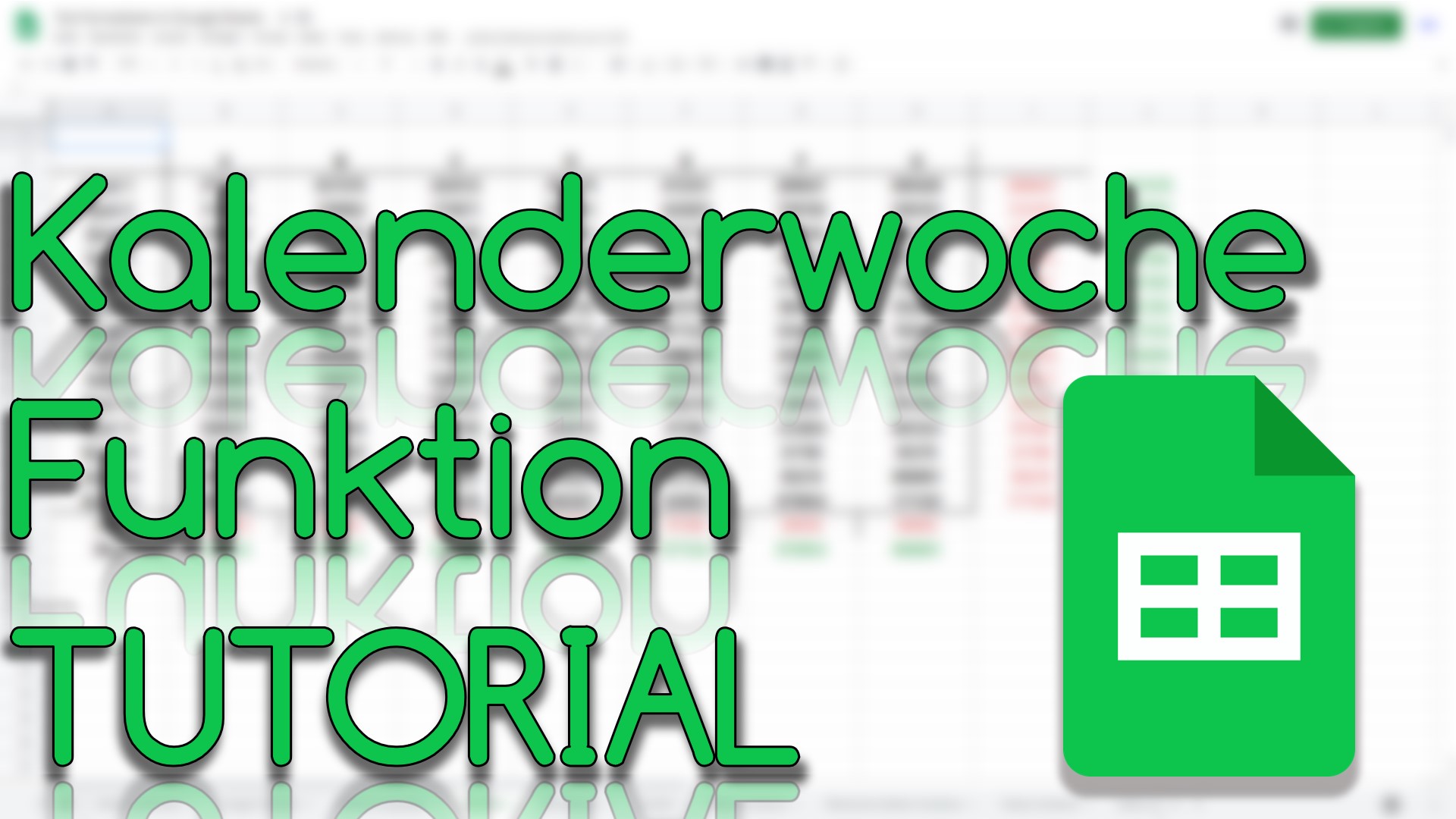 Kalenderwoche Funktion in Google Sheets (Video Thumbnail!)