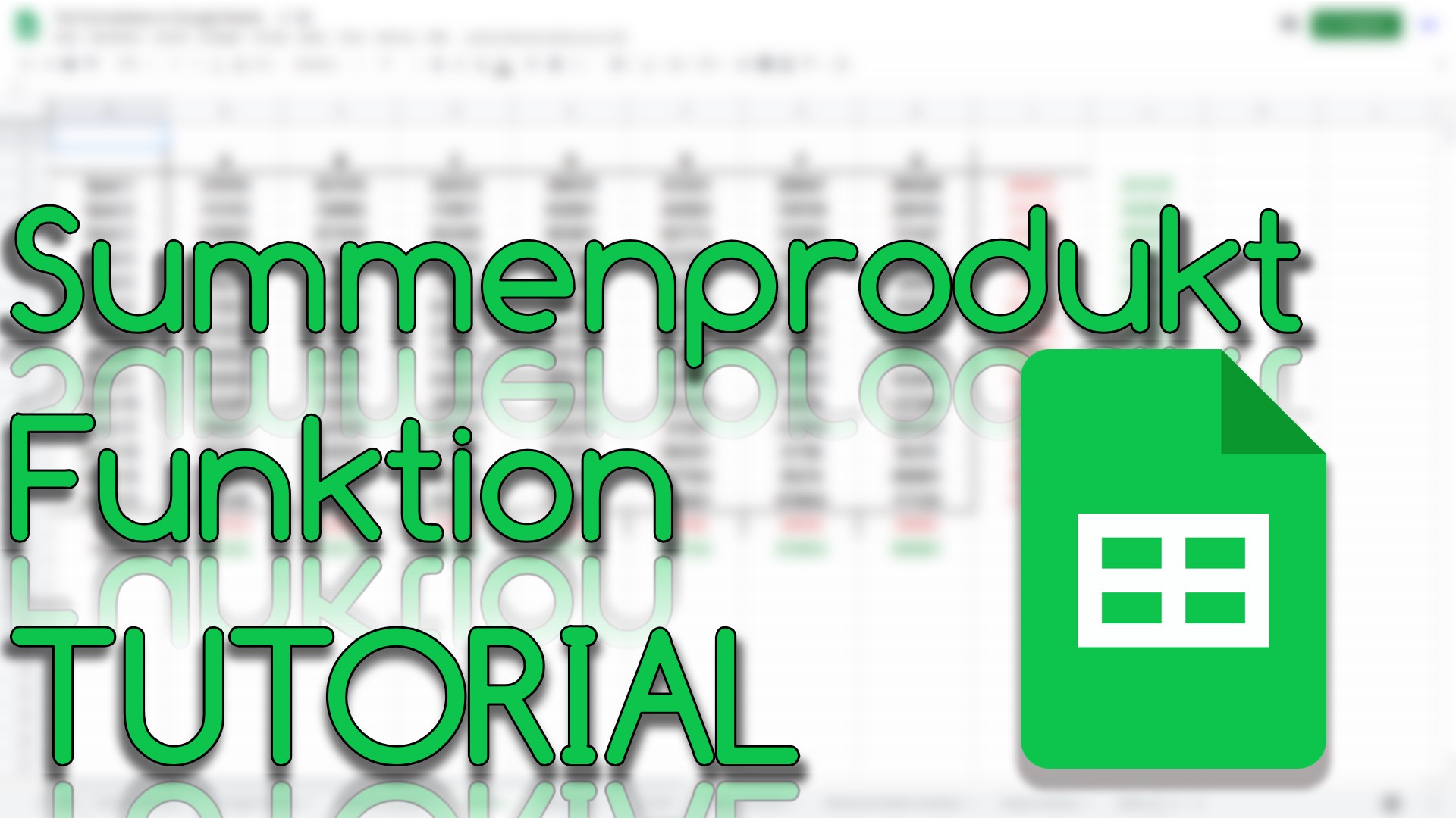 Summenprodukt Funktion in Google Sheets (Video Thumbnail!)