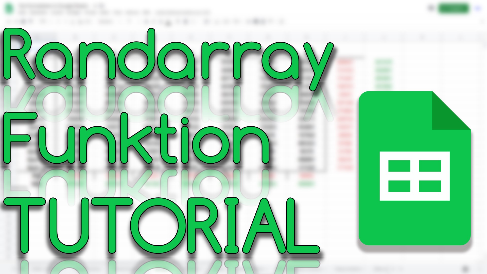 Randarray Funktion in Google Sheets (Video Thumbnail!)