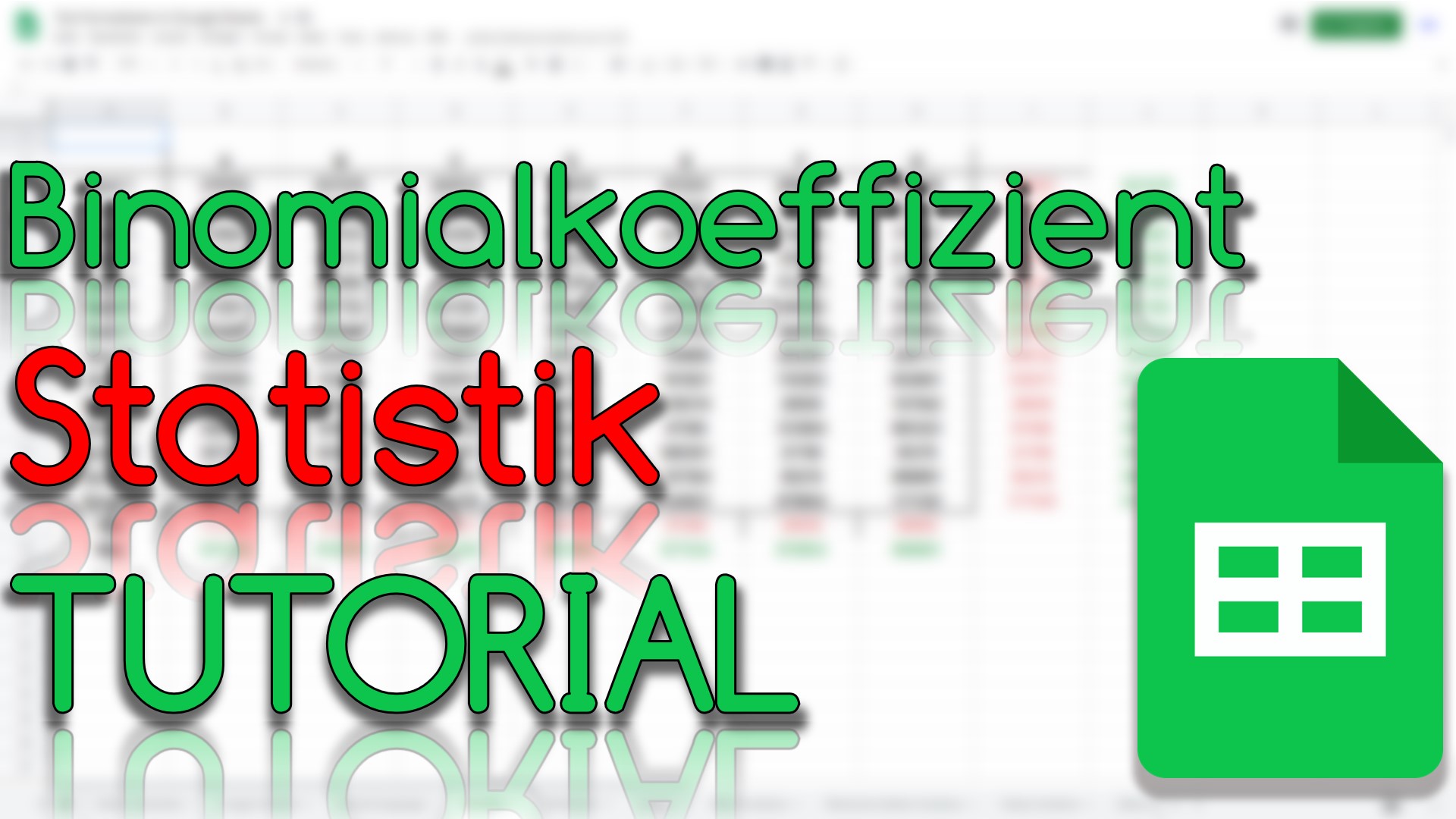 Binomialkoeffizient berechnen - Statistik in Google Sheets (Video Thumbnail!)