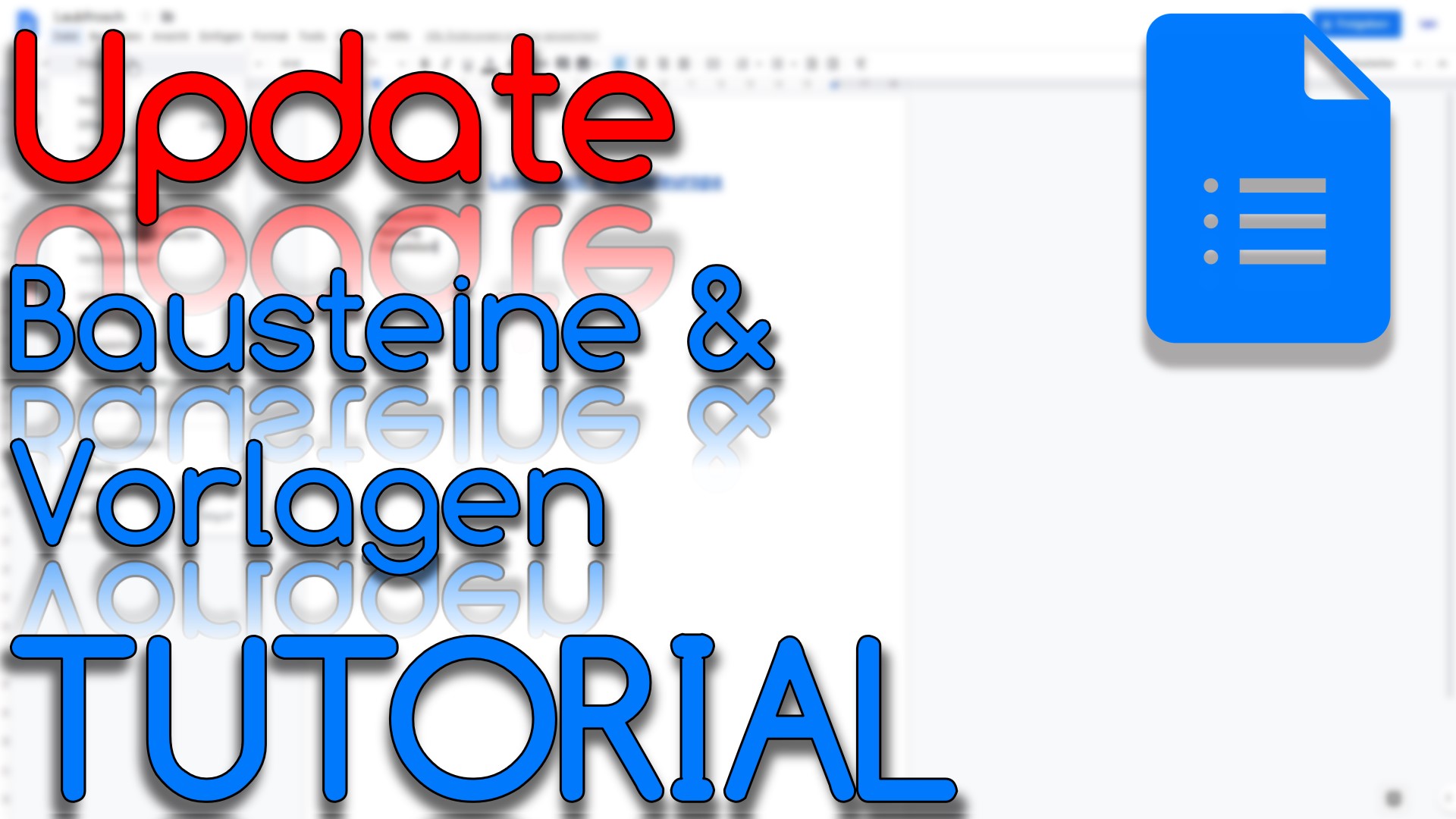 Update für Bausteine in Google Docs (Video Thumbnail!)