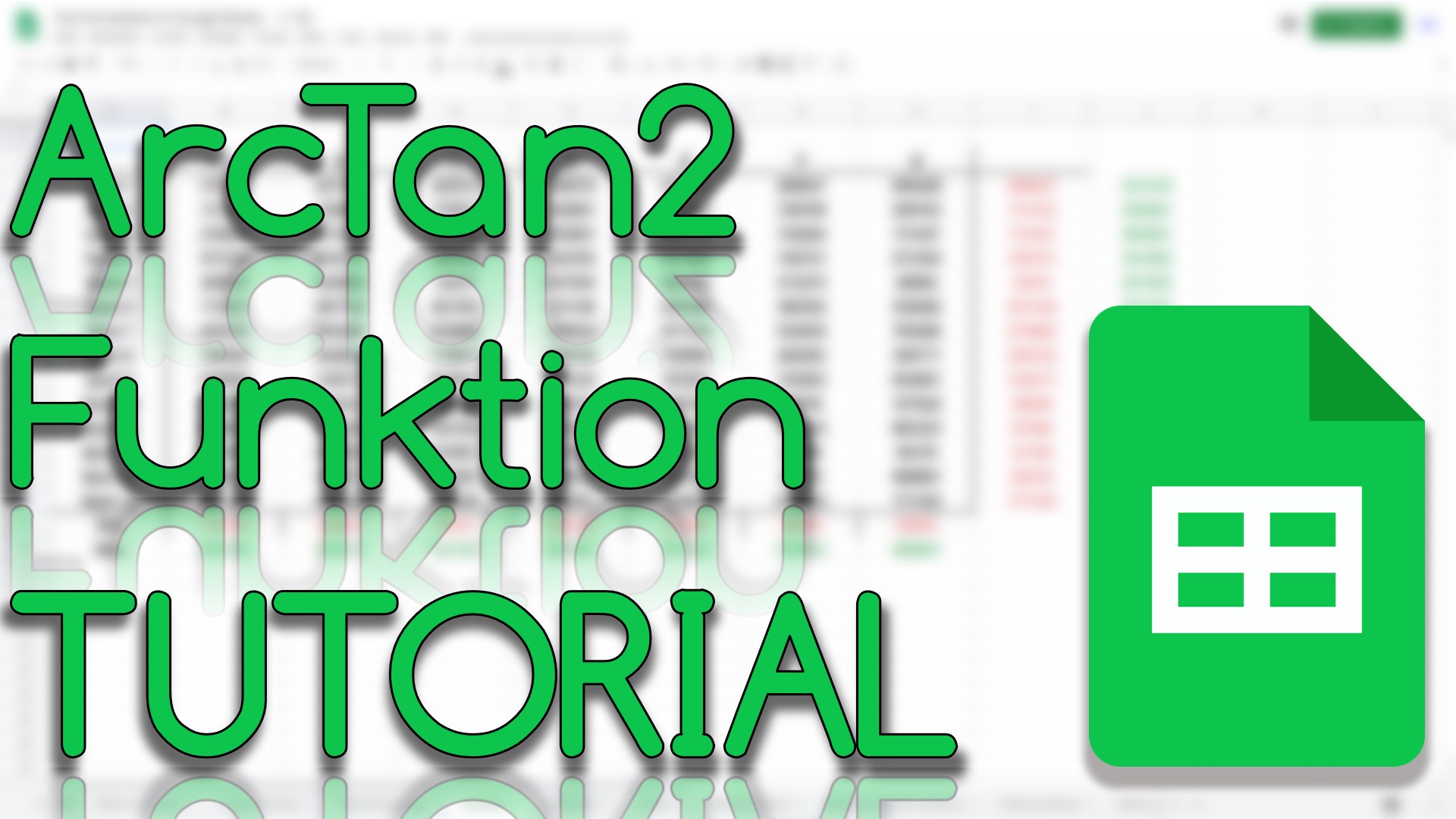 ArcTan2 Funktion in Google Sheets (Video Thumbnail!)