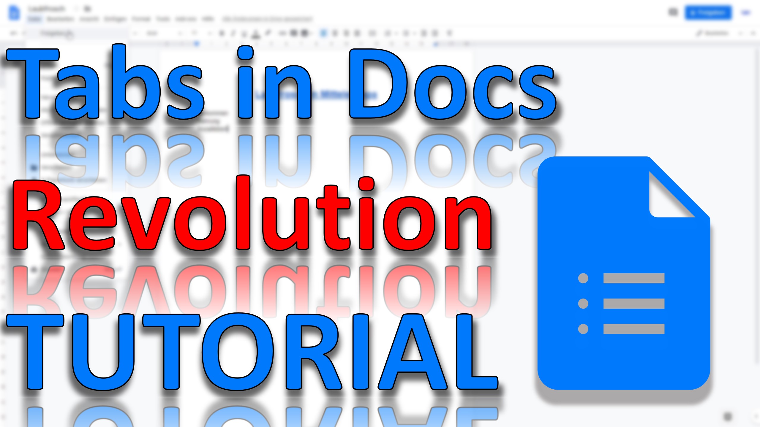 Dokumenten Tabs - Updates - in Google Docs (Video Thumbnail!)